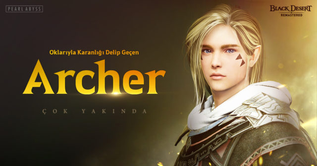Black-Desert-Online-Archer-Sinifi-Cok-Yakinda